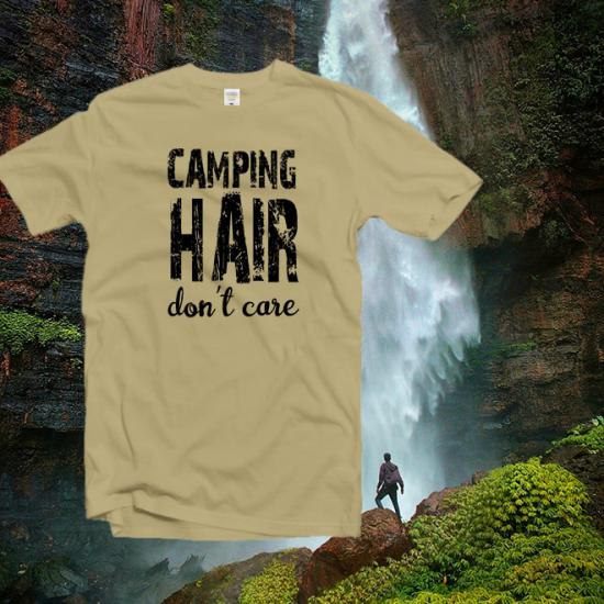 Camping Hair Don’t Care T-Shirt, Camping T-Shirt